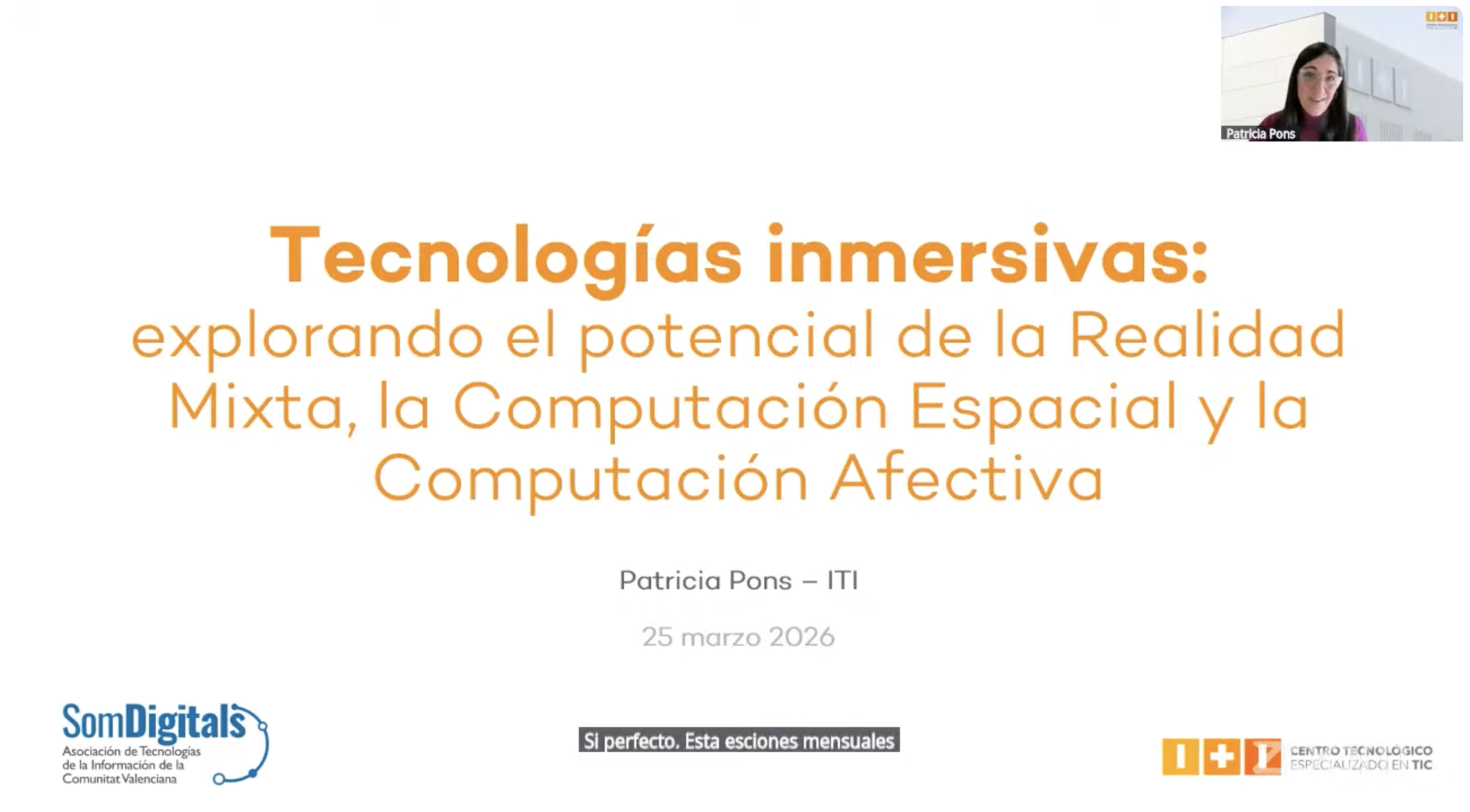 Som Digitals analiza el impacto de las tecnologías inmersivas y la computación espacial